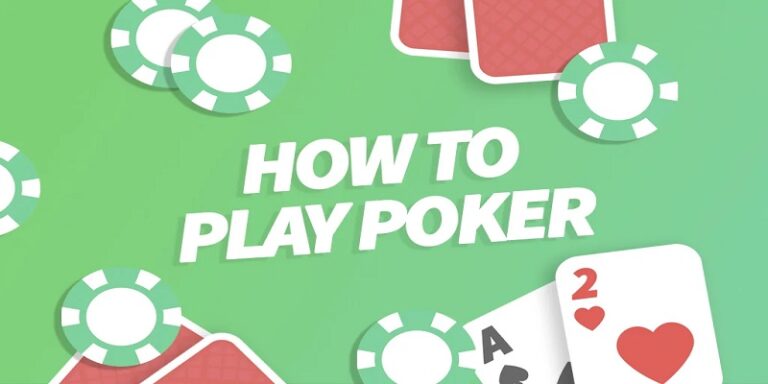 How To Play Poker